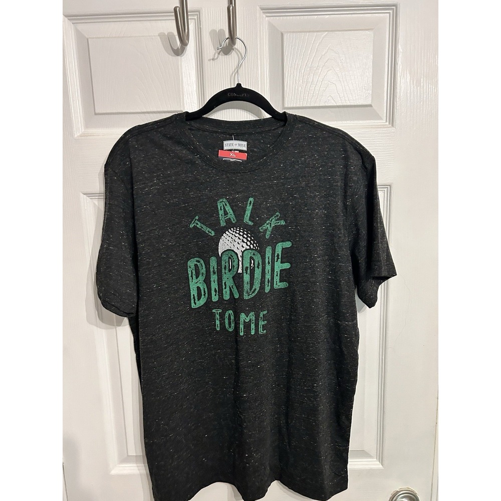 State of Mine Men's Talk Birdie to Me Golf Graphic‎ T-shirt Ultra Soft Size XL
